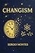 Changism by Sergio Montes