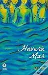 Haverá Mar