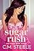 Sugar Rush (The Sugar Rush Series Book 1)