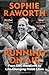 Running on Air: From BBC Headlines to Life-Changing Finish Lines THE INSTANT SUNDAY TIMES BESTSELLER