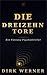 Die Dreizehn Tore (German Edition)