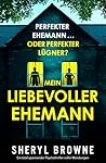 Mein liebevoller Ehemann by Sheryl Browne
