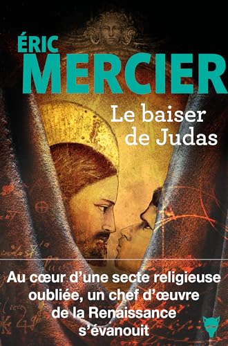 Le Baiser de Judas (French Edition)