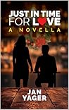 Just in Time for Love by Jan Yager