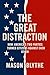 The Great Distraction: How ...