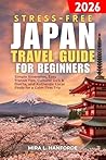 Stress-Free Japan...