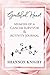 Grateful Heart: Memoir of a...