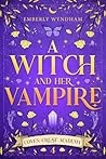 A Witch and Her V...