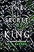The Secret King