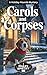 CAROLS AND CORPSES: A Holid...