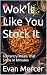 Wok It Like You Stock It: 6...