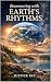 Reconnecting with Earth’s Rhythms A Visual Reflection Book by Justice Ike