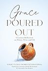 Grace Poured Out:...