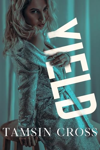 Yield (Kindle Edition)