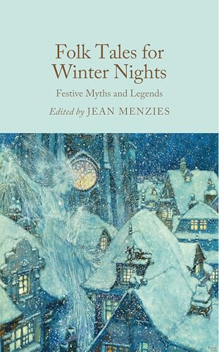Folk Tales for Winter Nights: Festive Myths and Legends (Hardcover)