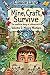 Mine, Craft, Survive: The u...