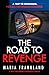 The Road to Revenge by Maria Frankland