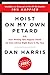 Hoist on My Own Petard by Dan Harris