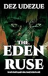 The Eden Ruse