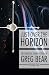 Just Over the Horizon (The Complete Short Fiction of Greg Bear Book 1)