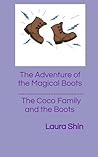 The Adventure of the Magical Boots/The Coco Family and the Boots
