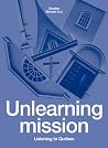 Unlearning Missio...