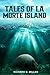 Tales of La Morte Island