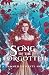 Song of the Forgotten (Damned Dynasty)