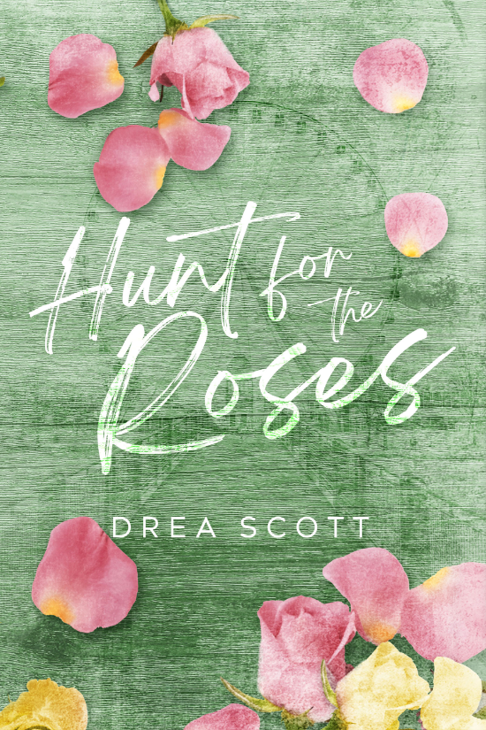 Hunt for the Roses