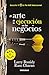 El arte de la ejecución en los negocios / Execution: The Discipline of Getting Things Done (Spanish Edition)