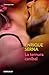 La ternura caníbal / Cannibal Tenderness (Spanish Edition)