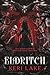 Eldritch (Standard Edition) (The Eating Woods, 2)