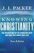 Knowing Christianity by J. I. Packer