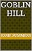 Goblin Hill (Collected Works of Essie Summers Book 40)