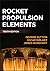 Rocket Propulsion Elements