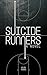 Suicide Runners