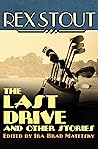The Last Drive: A...