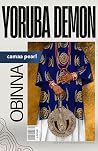 Yoruba Demon: Obinna (Yoruba Demons Billionaire Club)