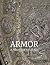 Armor: A Picture Book for A...