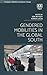Gendered Mobilities in the Global South (Transport, Mobilities and Spatial Change)