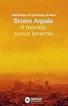 Il mondo senza in...