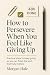 How to Persevere When You F...