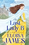 The Last Lady B
