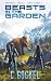 Beasts in the Garden: Archangel Project. Convergence I