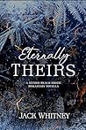 Eternally Theirs:...