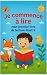 Je commence à lire : mon pr...