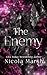 The Enemy by Nicola Marsh The Enemy by Nicola Marsh