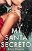 Mi Santa Secreto (Spanish Edition)