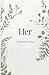 Her: Collection One
