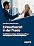 Einkaufsrecht in der Praxis: Rechtliche Grundlagen, Vertragsgestaltung und Compliance im Beschaffungswesen (Haufe Fachbuch) (German Edition)